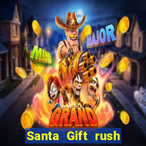 Santa Gift rush demo santa's